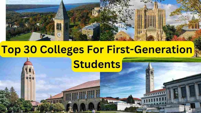 Top 30 Colleges For First-Generation Students