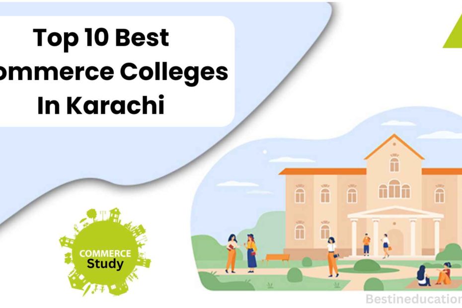 Best Commerce Colleges In Karachi