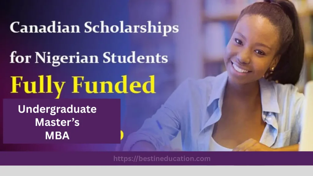 Scholarships in canada For Nigerian Students
